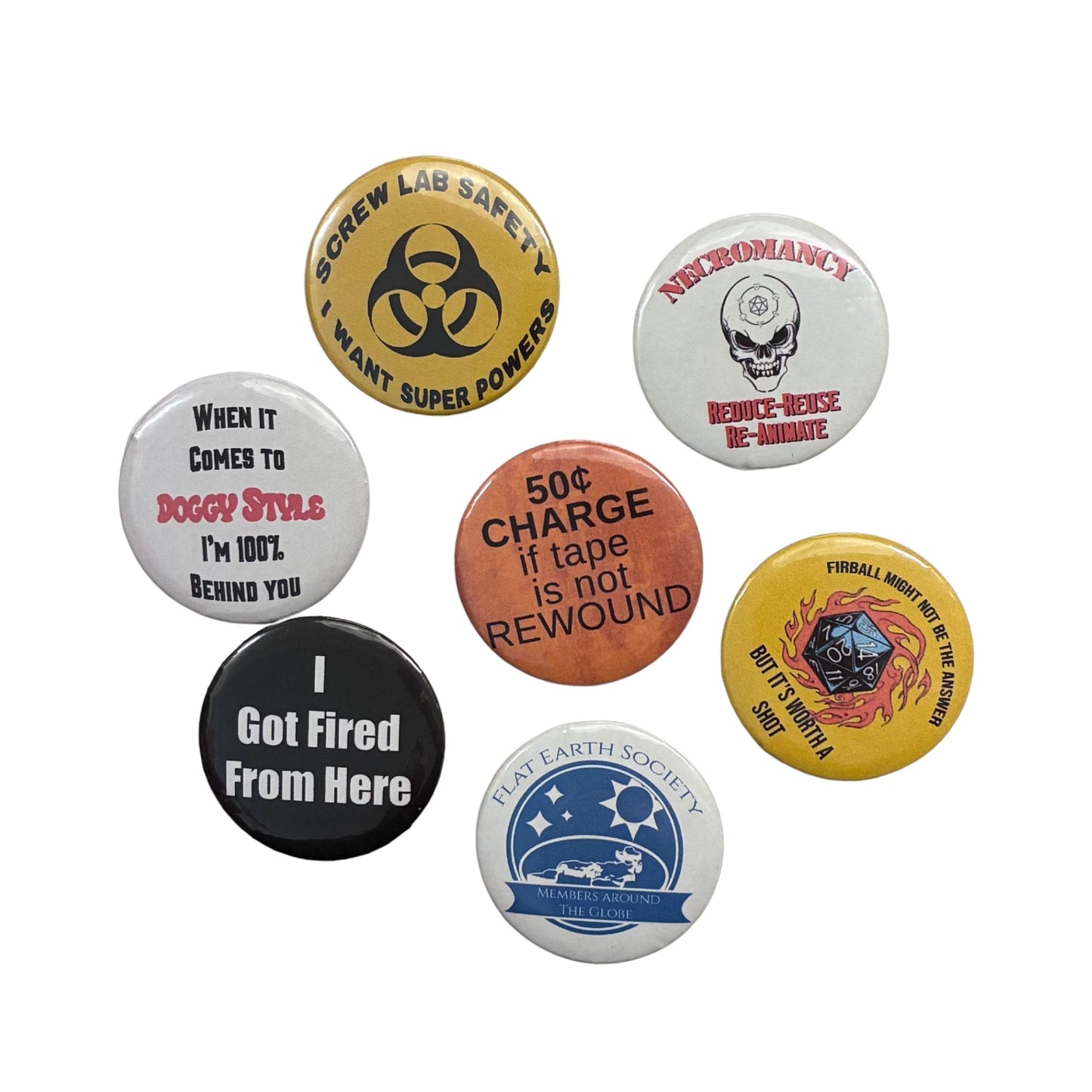 I Got Fired From Here Metal Pinback Button | 2.25"