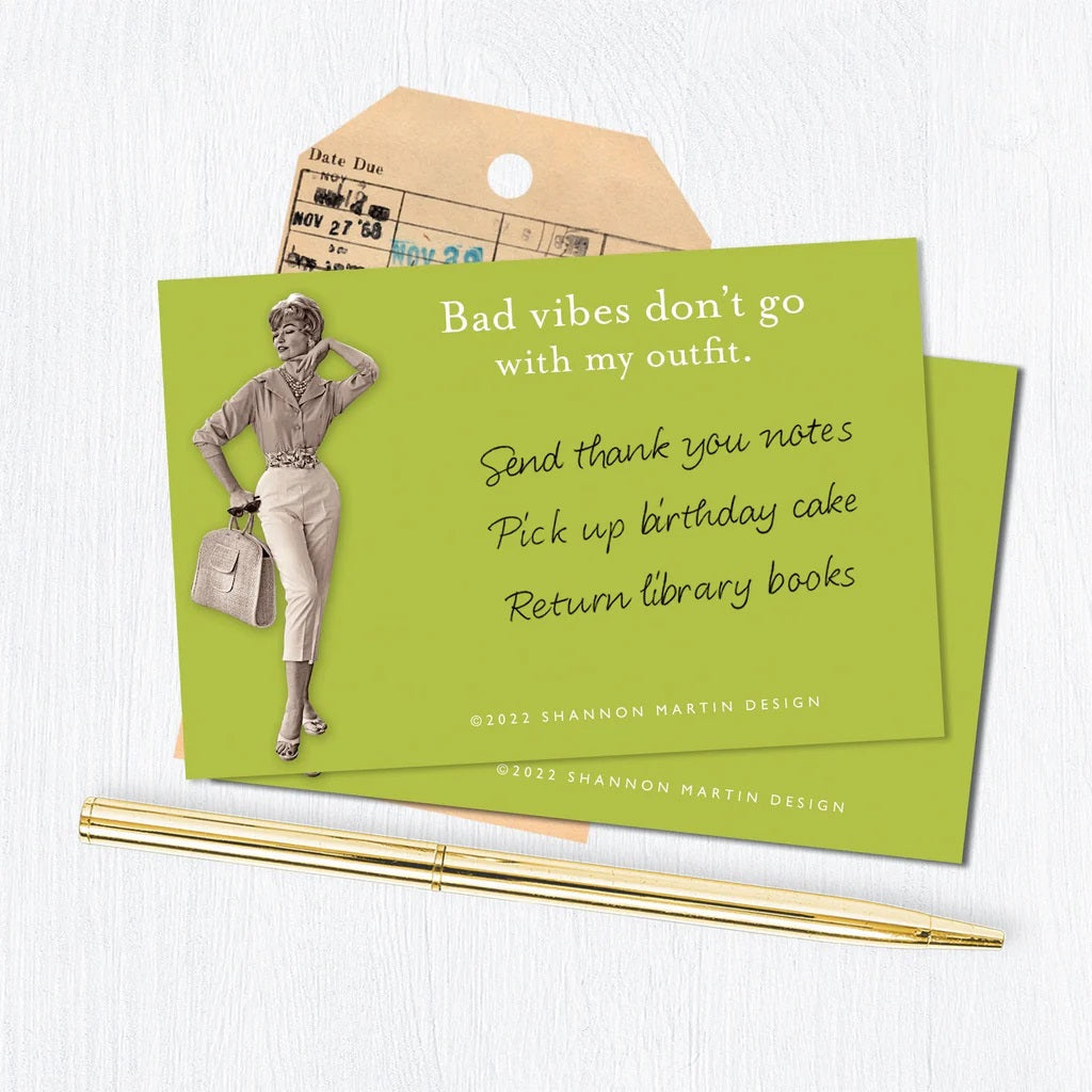 Bad Vibes Don't Go With My Outfit Sticky Notes in Green