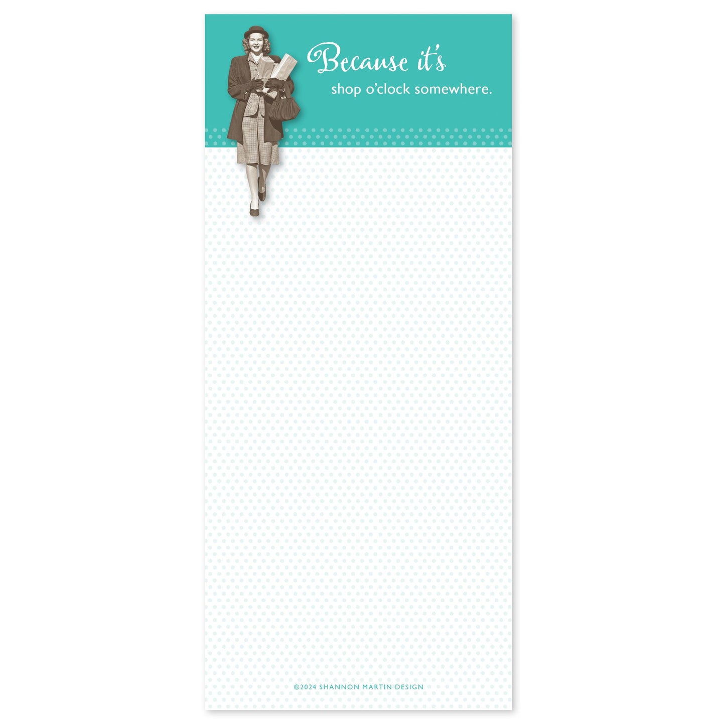 Because It's Shop O'Clock Somewhere Magnetic List Notepad | Retro Shopping-Themed Magnet Pad