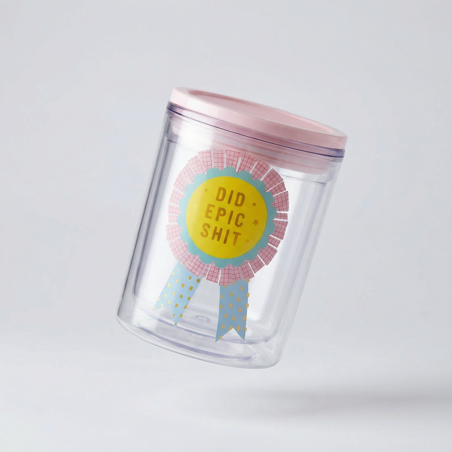Did Epic Shit Double-Wall Short Tumbler | Acrylic Travel Tumbler with Lid | 4.5"