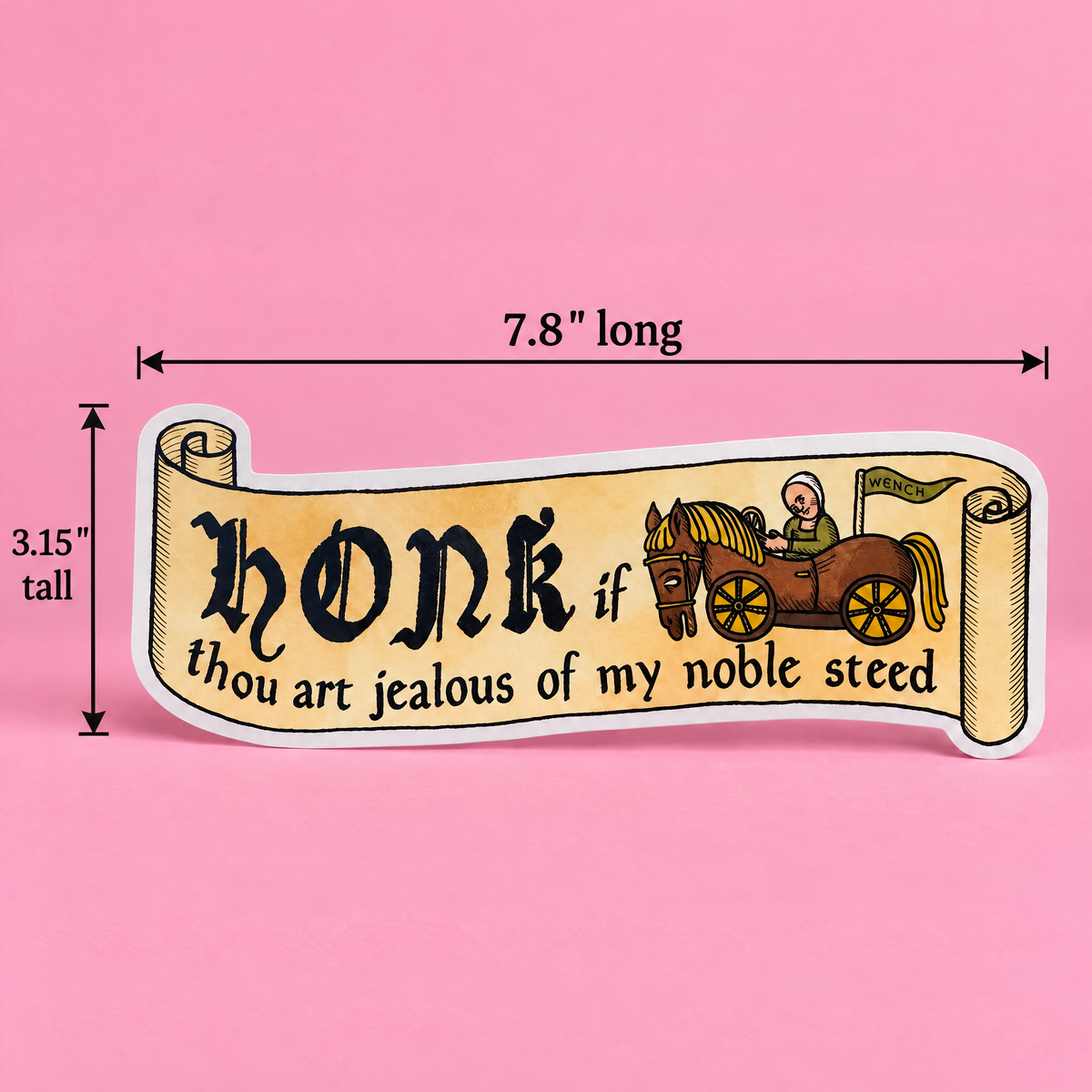 Honk If Thou Art Jealous of My Noble Steed Medieval Magnetic Bumper Sticker-Clarice Tudor-The Bullish Store