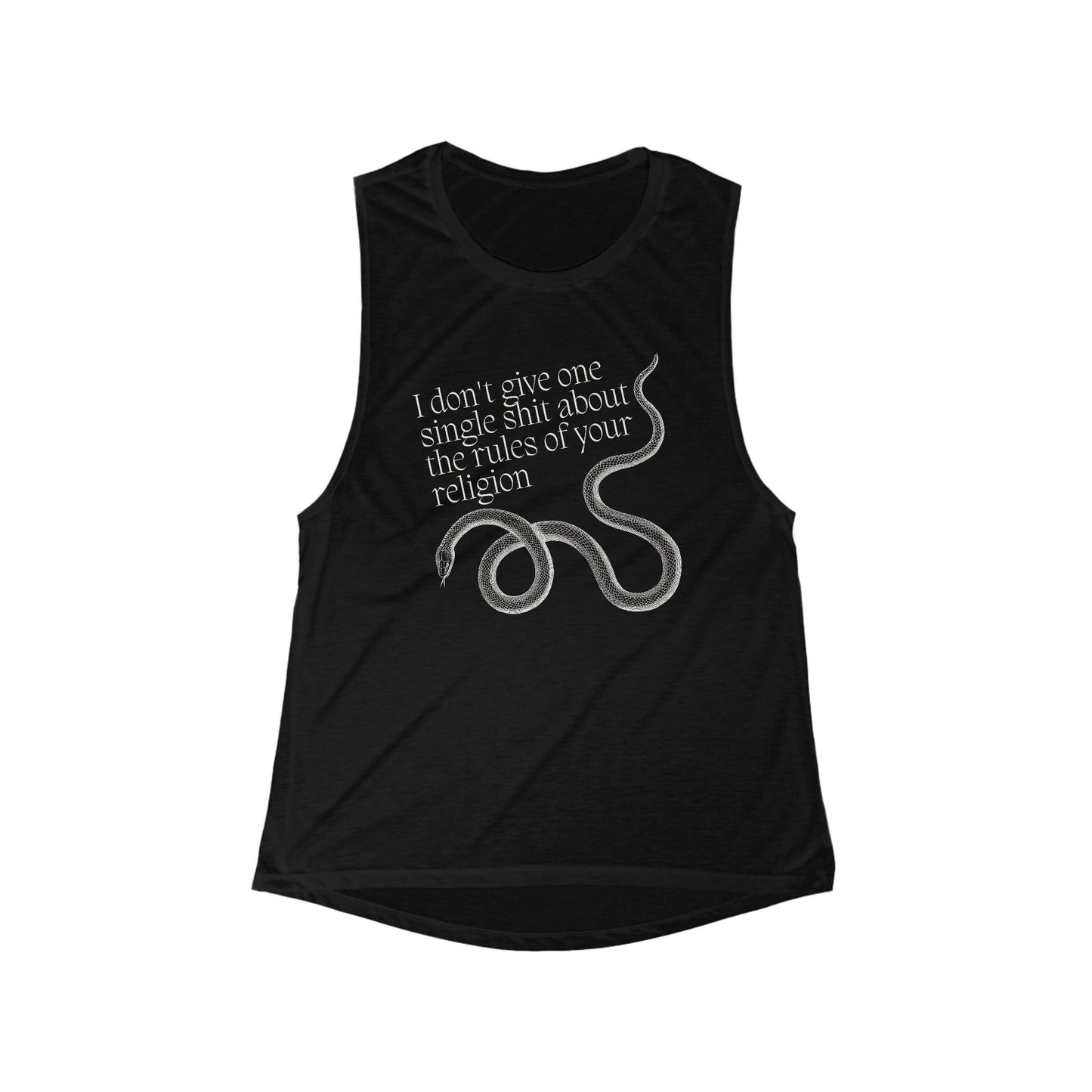 I Don't Give One Single Sh*t About the Rules of Your Religion Women's Flowy Scoop Muscle Tank in Snake Motif