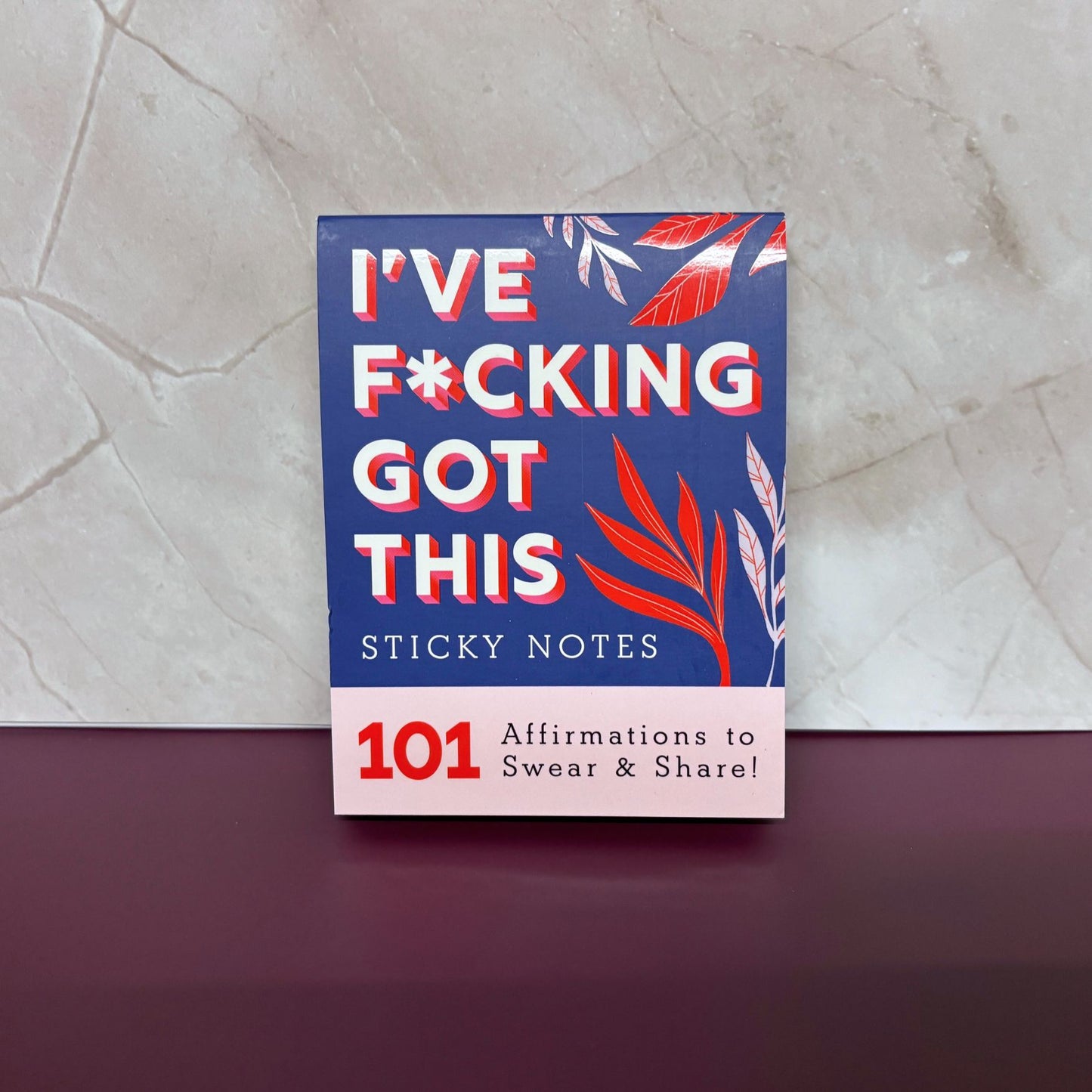 I've F⭐️cking Got This Sticky Notes | 101 Positive Affirmations