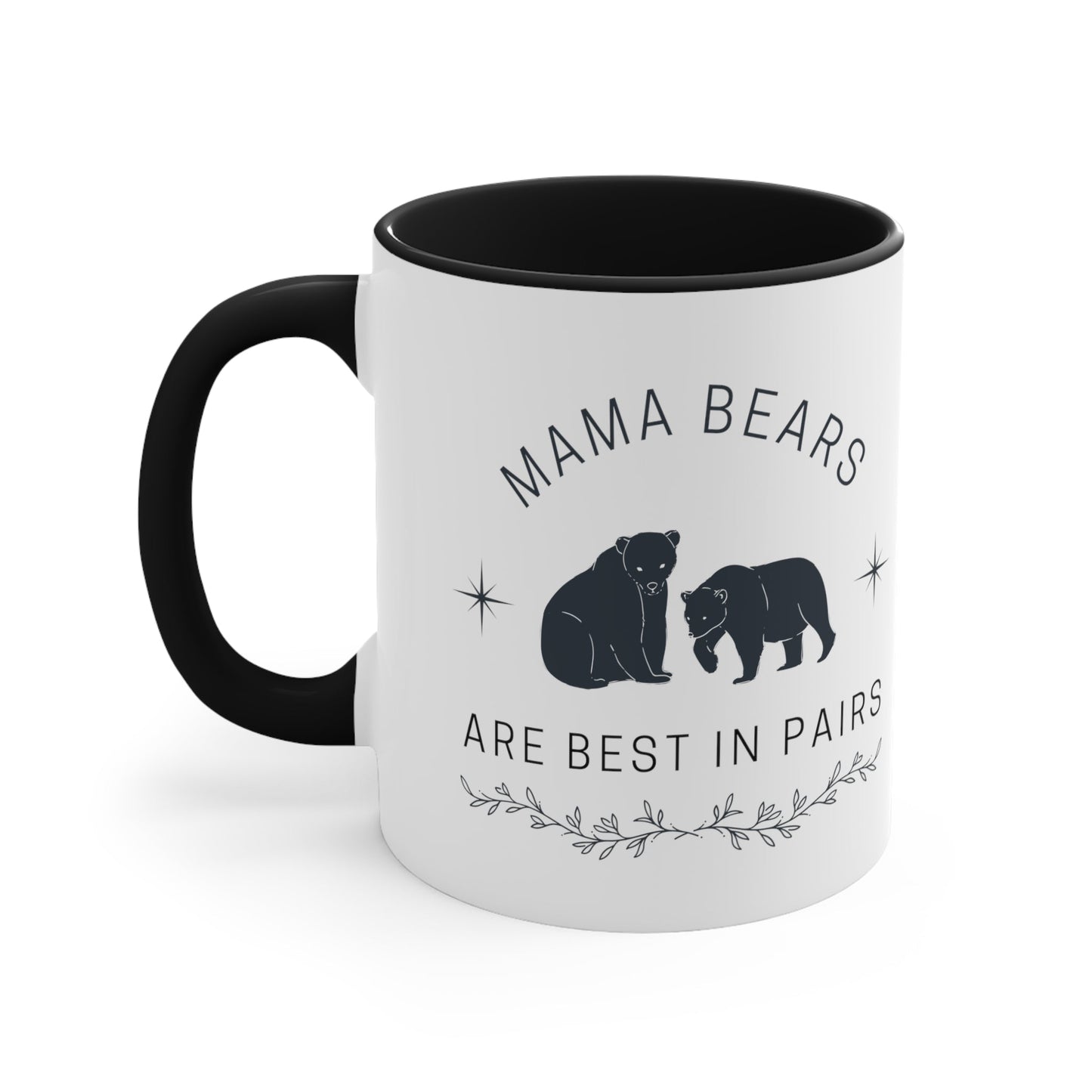 LGBT Moms "Mama Bears are Best in Pairs" Accent Coffee Mug, 11oz | Mothers Day Lesbian Moms LGBTQ Pride
