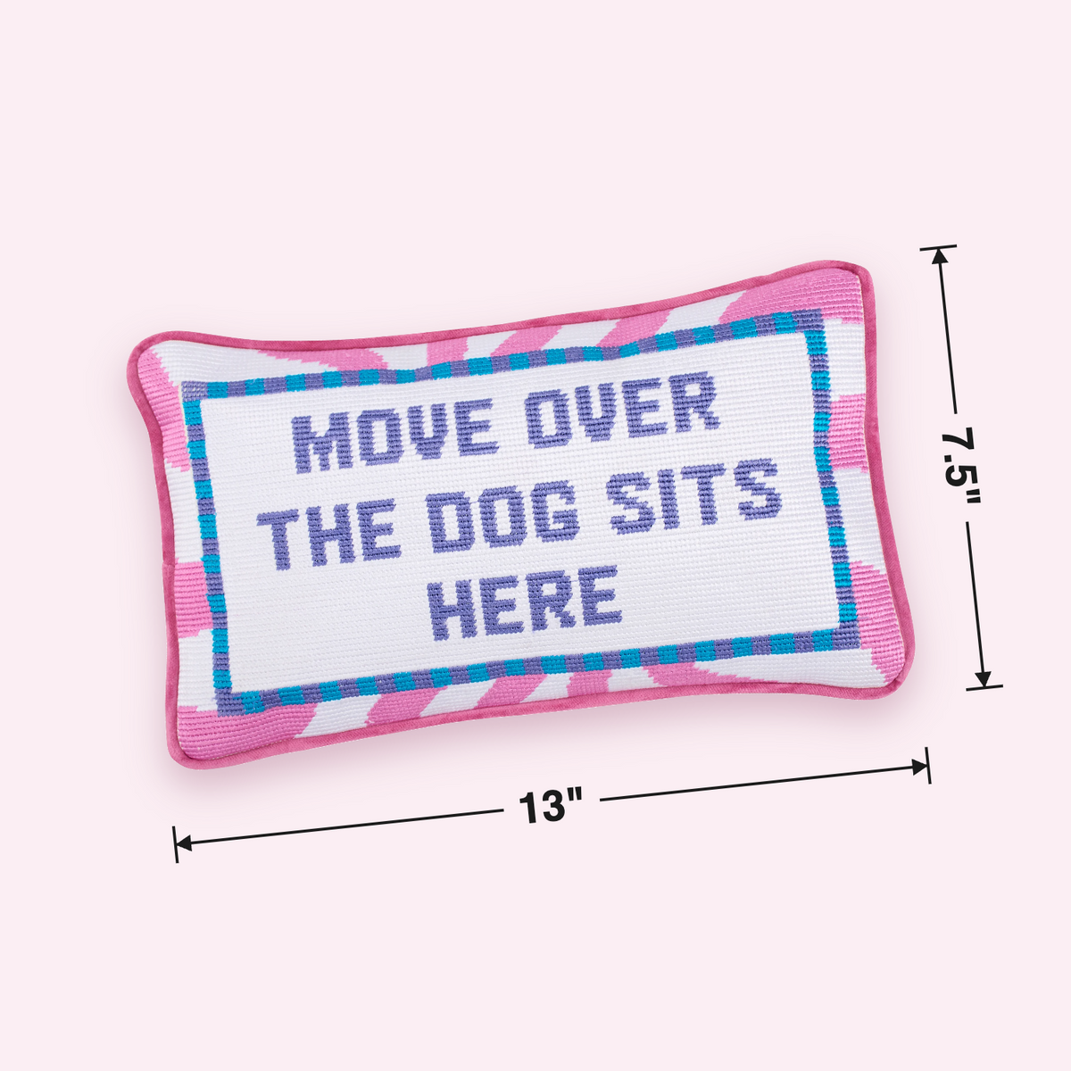 Move Over The Dog Sits Here Pillow | 13" x 7.5" | Cotton Canvas Velvet