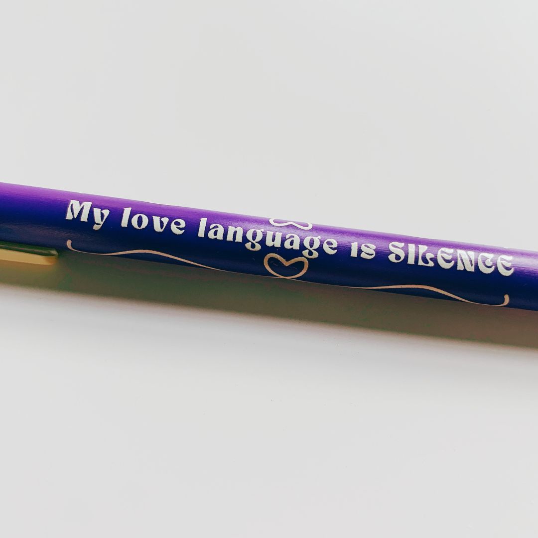 My Love Language Is Silence Ballpoint Pen in Violet | Gen Z Aesthetic Blue Ink