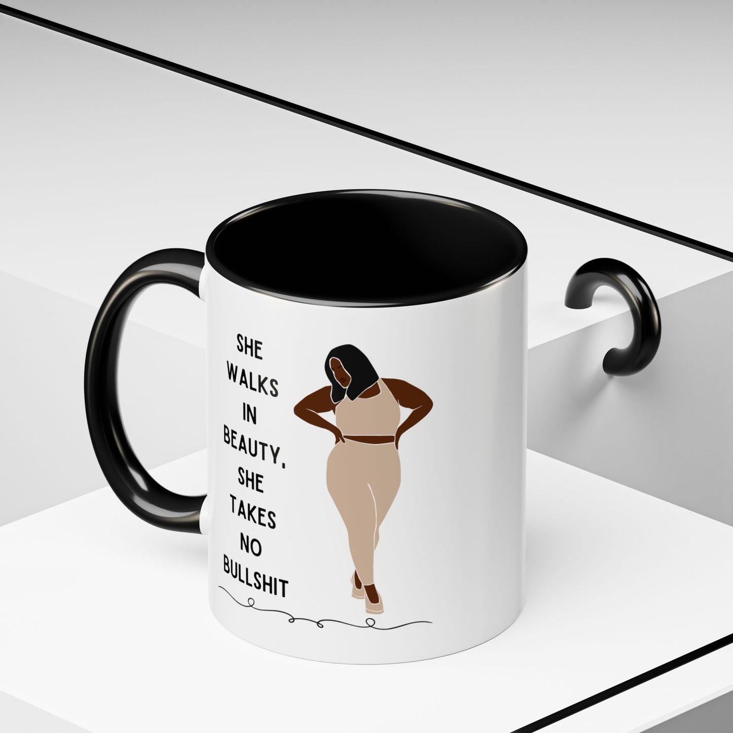 She Walks in Beauty, She Takes No Bullshit Accent Coffee Mug 11oz