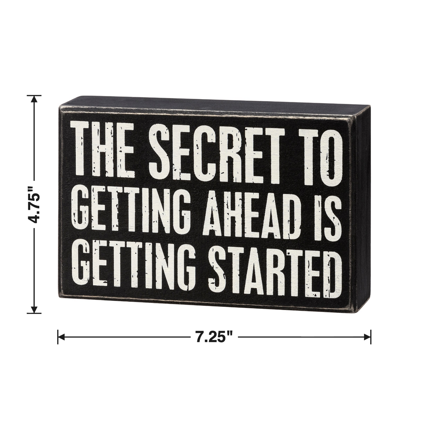 The Secret To Getting Ahead Box Sign size chart