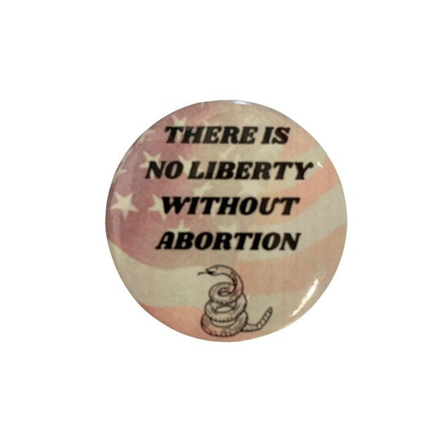 Pro-Choice Abortion Rights Pinback Button Set of 5 | Feminist Reproductive Rights Pin Badges