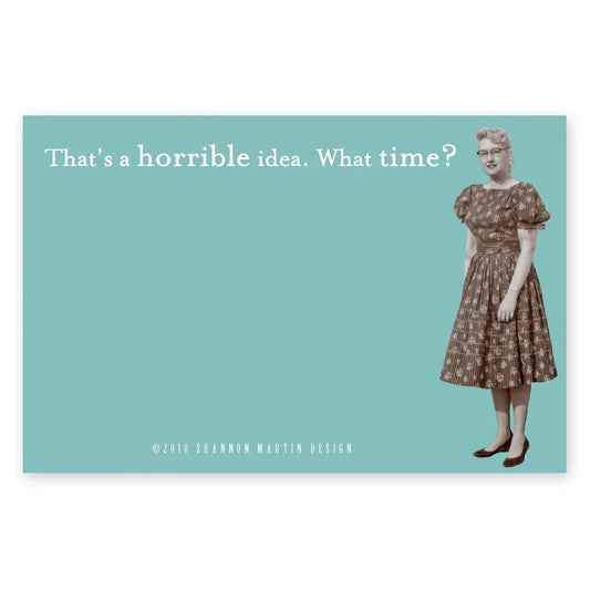 That's A Horrible Idea. What Time Sticky Notes in Aqua | Retro Stationery