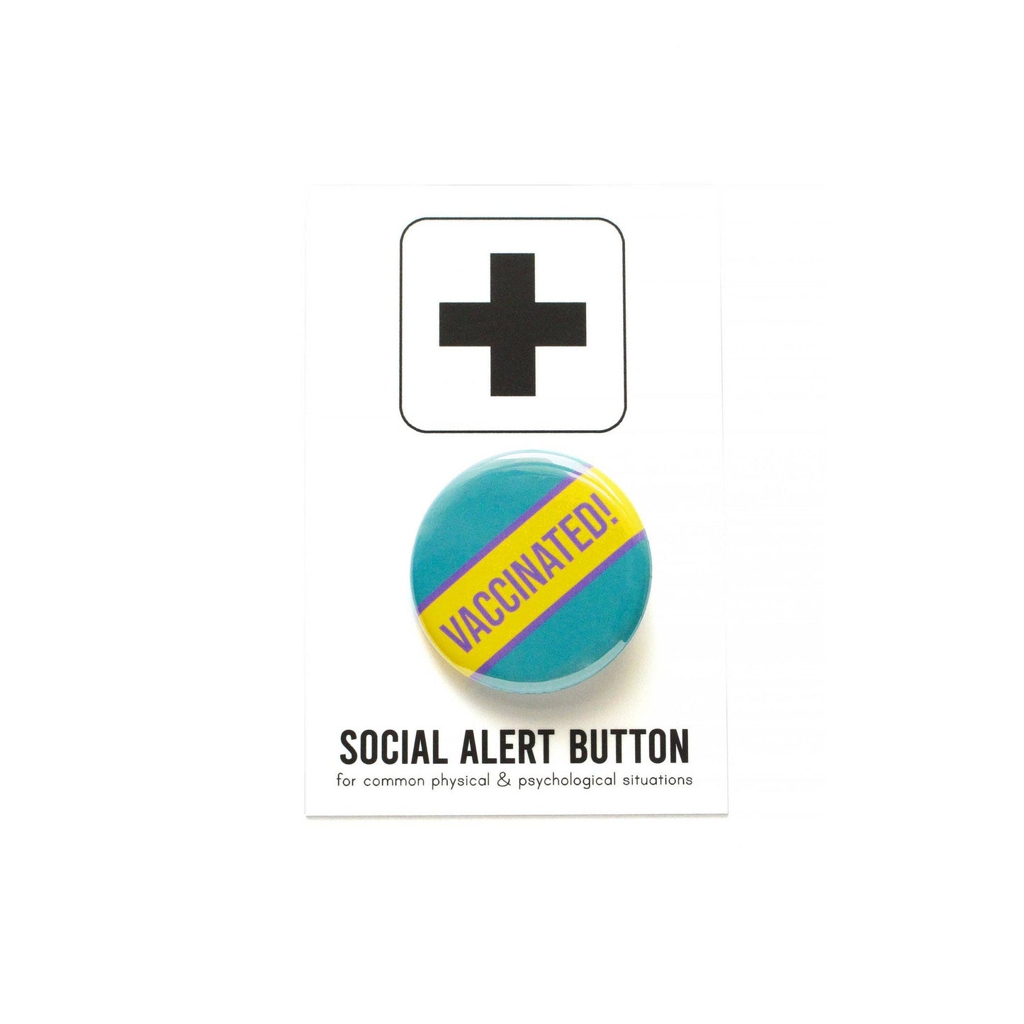 Vaccinated! Pin Back Button (4 Color Options)