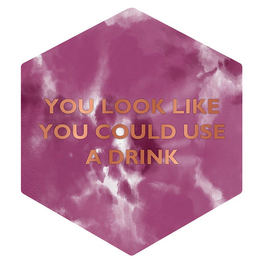 You Look Like You Could Use A Drink Die-Cut Party/Beverage/Cocktail Napkins