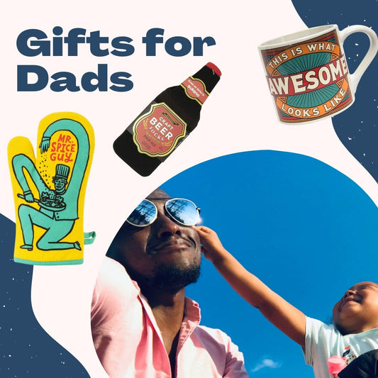 Gifts For Dads: A 2021 Holiday Gift Guide for Thoughtful and Funny Dad Gifts