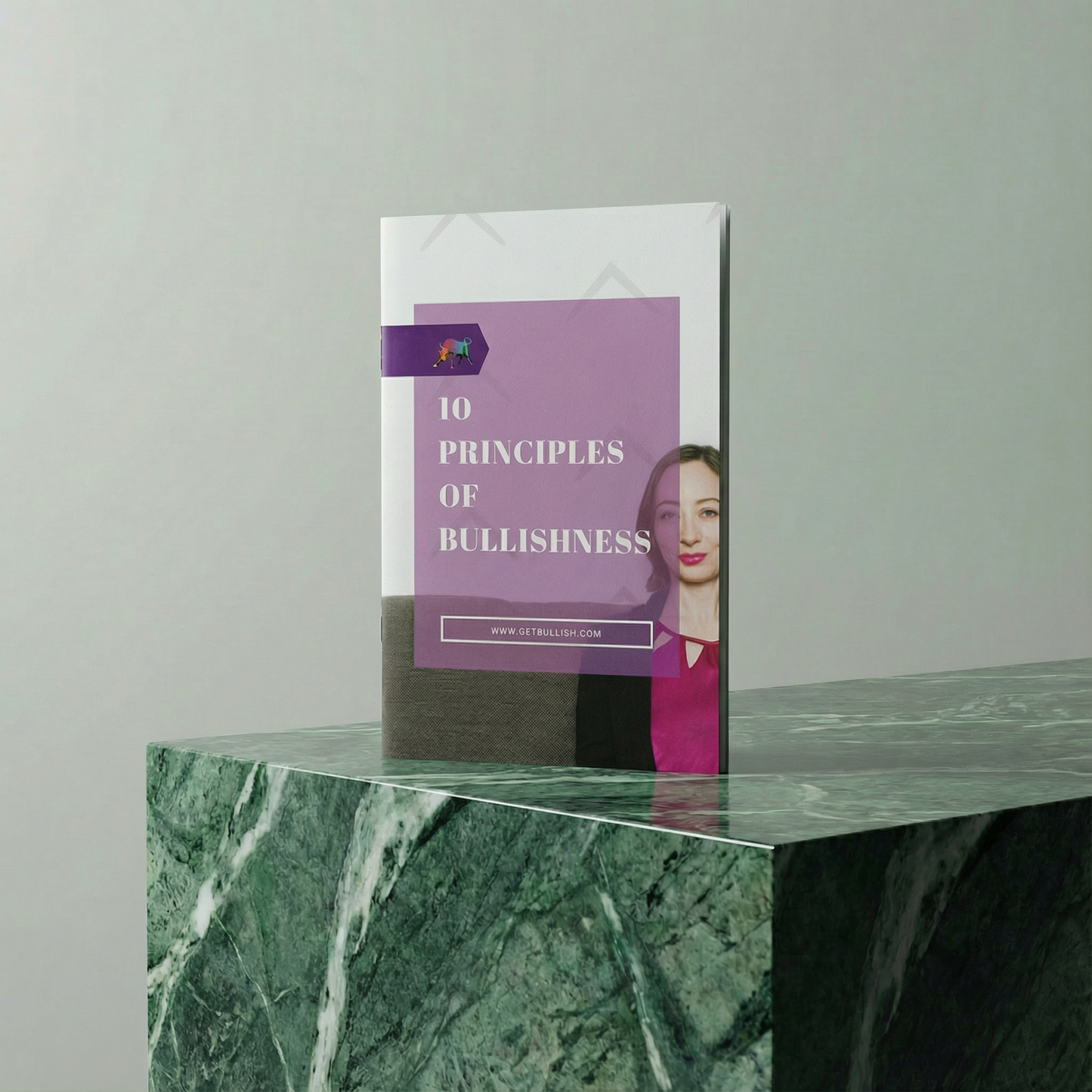 10 Principles of Bullishness Booklet