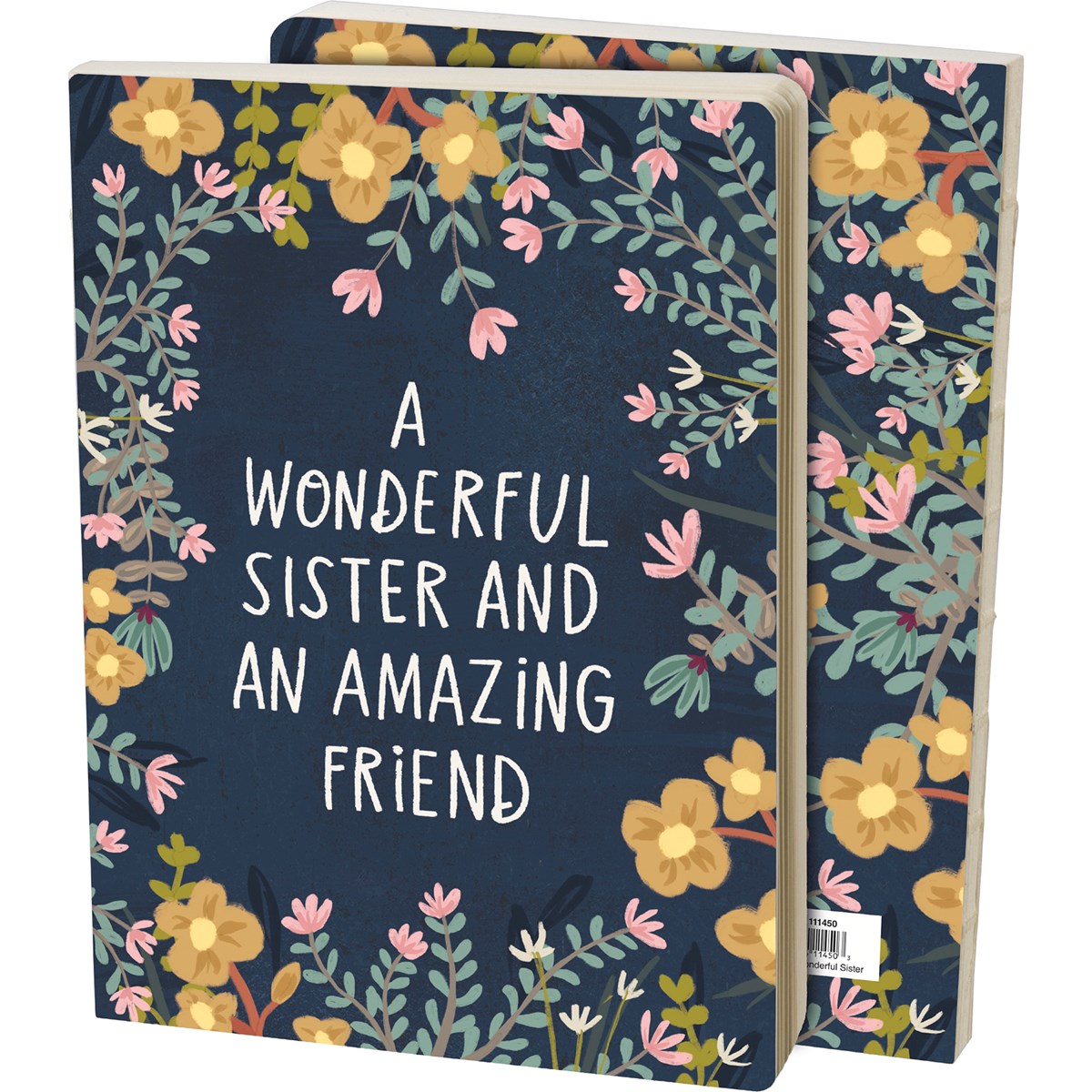 A Wonderful Sister and An Amazing Friend Double-Sided Journal
