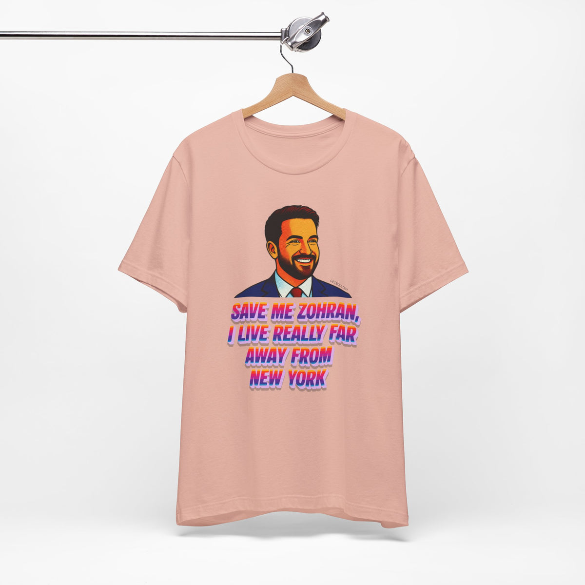 Save Me Zohran I Live Really Far Away from New York Mamdani Jersey Short Sleeve Tee [Sizes XS-4XL]
