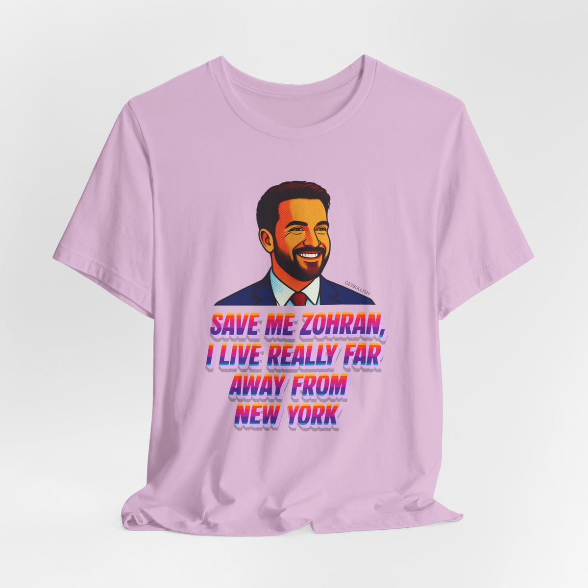 Save Me Zohran I Live Really Far Away from New York Mamdani Jersey Short Sleeve Tee [Sizes XS-4XL]