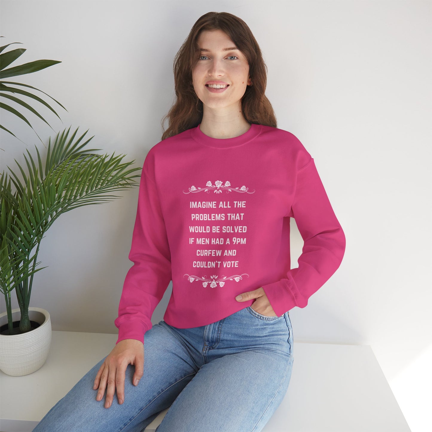 Imagine if Men Had Curfews and Couldn't Vote Unisex Heavy Blend™ Crewneck Sweatshirt (Sizes S-5X)