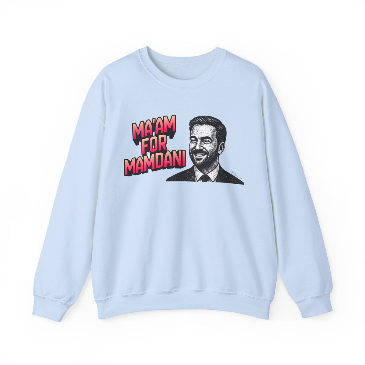 Ma'am for Mamdani NYC Mayor Unisex Heavy Blend™ Crewneck Sweatshirt [Sizes S-5X]