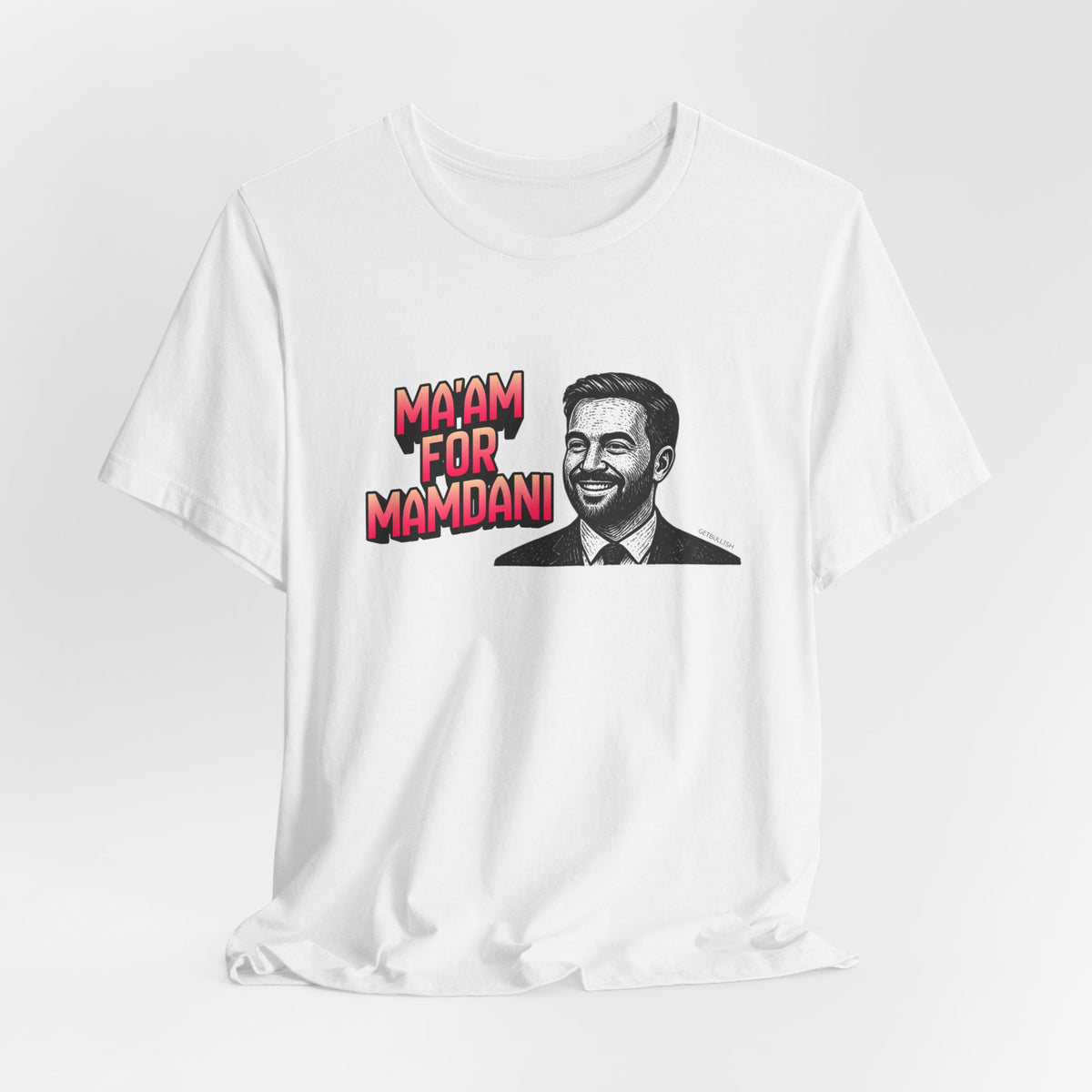 Ma'am for Mamdani NYC Mayor Jersey Short Sleeve Tee [Sizes XS-4XL]