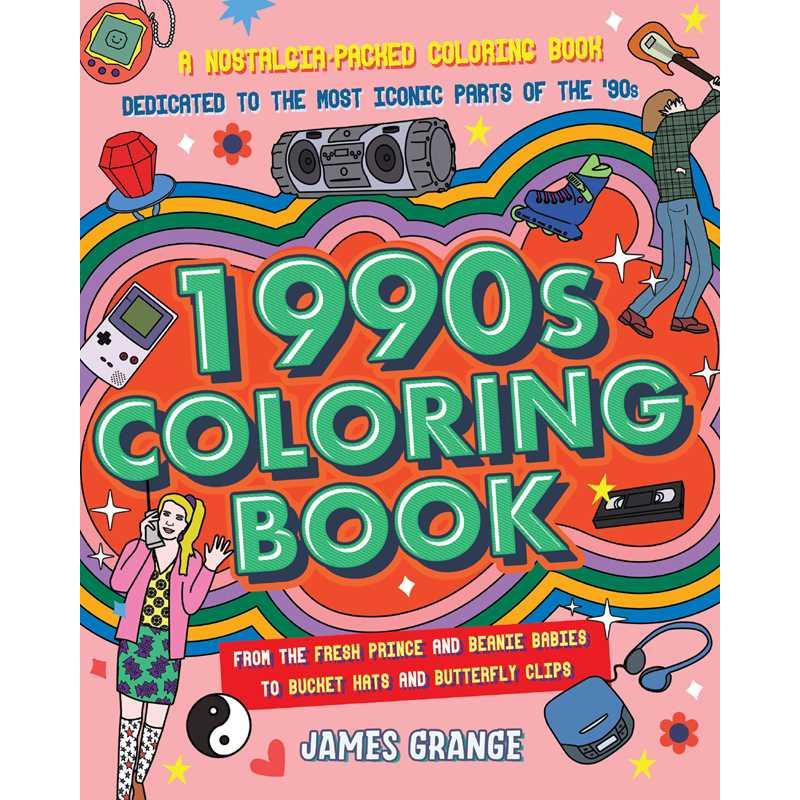 1990s Coloring Book by James Grange | Retro Vibe '90s and Millennials Funny Colouring Pads