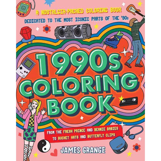 1990s Coloring Book by James Grange | Retro Vibe '90s and Millennials Funny Colouring Pads