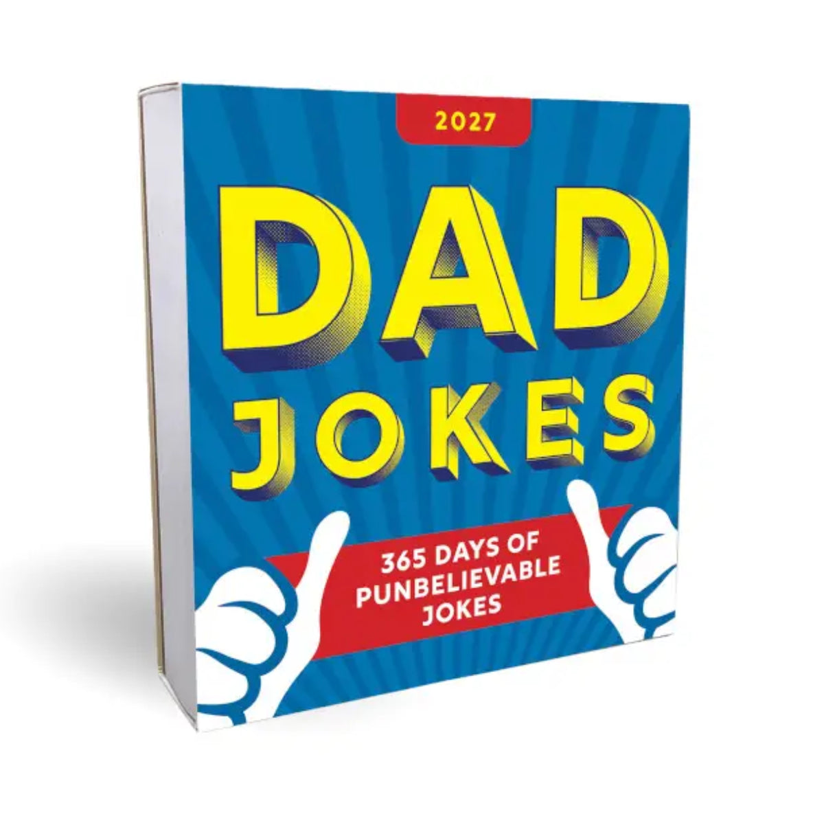 A calendar titled "2027 DAD JOKES 365 Days of Punbelievable Jokes" with a bright blue cover, large yellow text, and red accents.