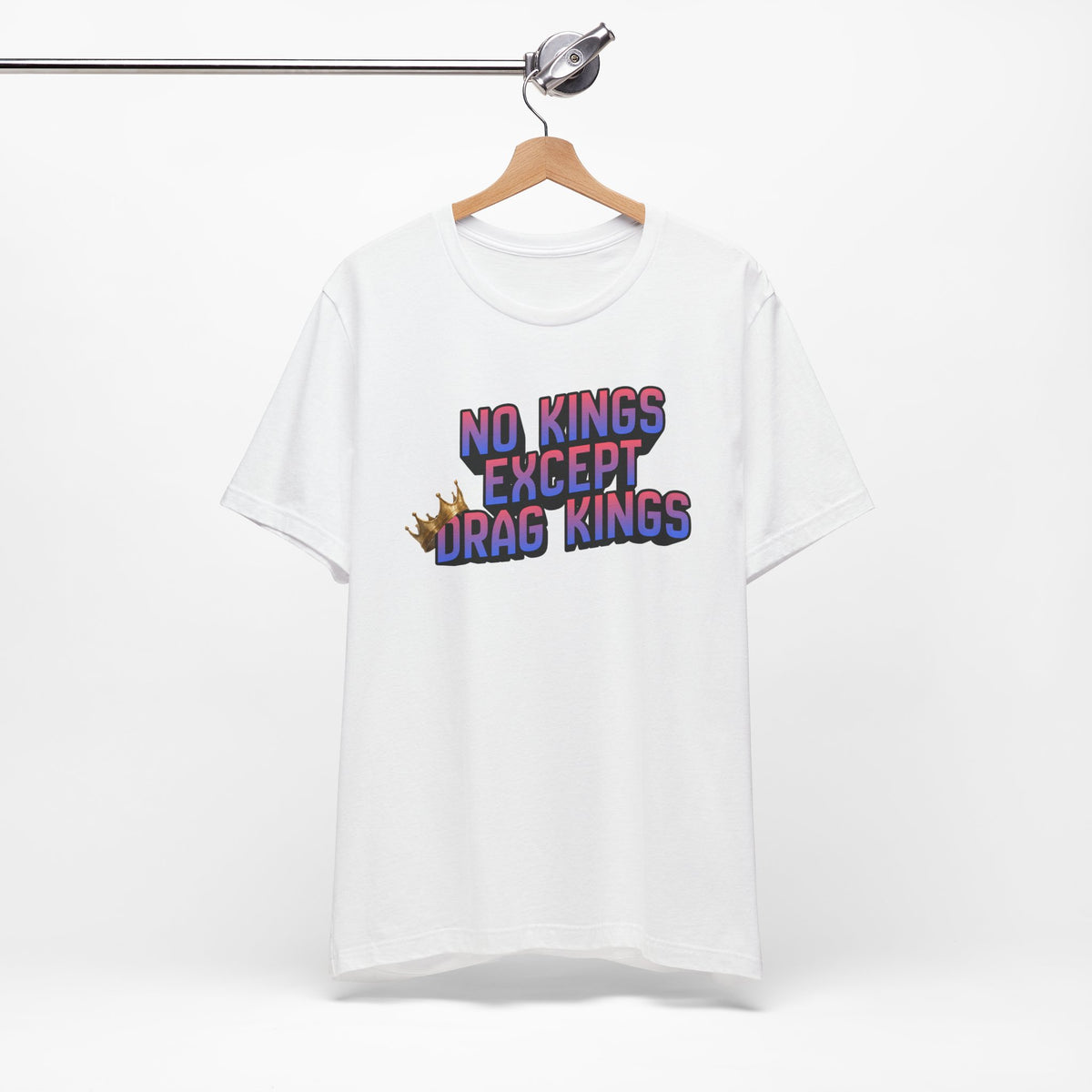 No Kings Except Drag Kings Jersey Short Sleeve Tee | Pride Drag King Statement Shirt [Sizes XS-4XL]