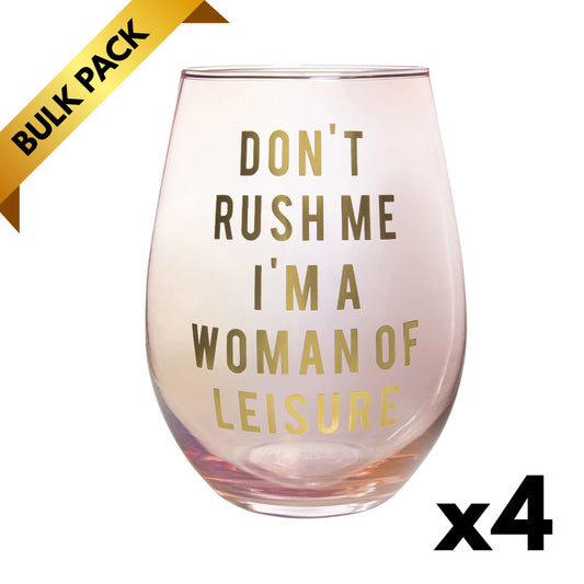 Don't Rush Me, I'm a Woman Of Leisure — Bulk Lot of 4 (Gifting, Events & Resale)-Slant-The Bullish Store