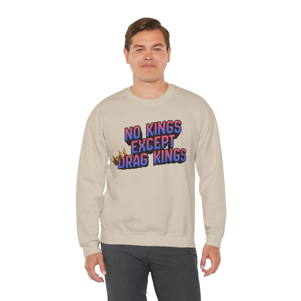 No Kings Except Drag Kings Unisex Heavy Blend™ Crewneck Sweatshirt [Sizes S-5X]