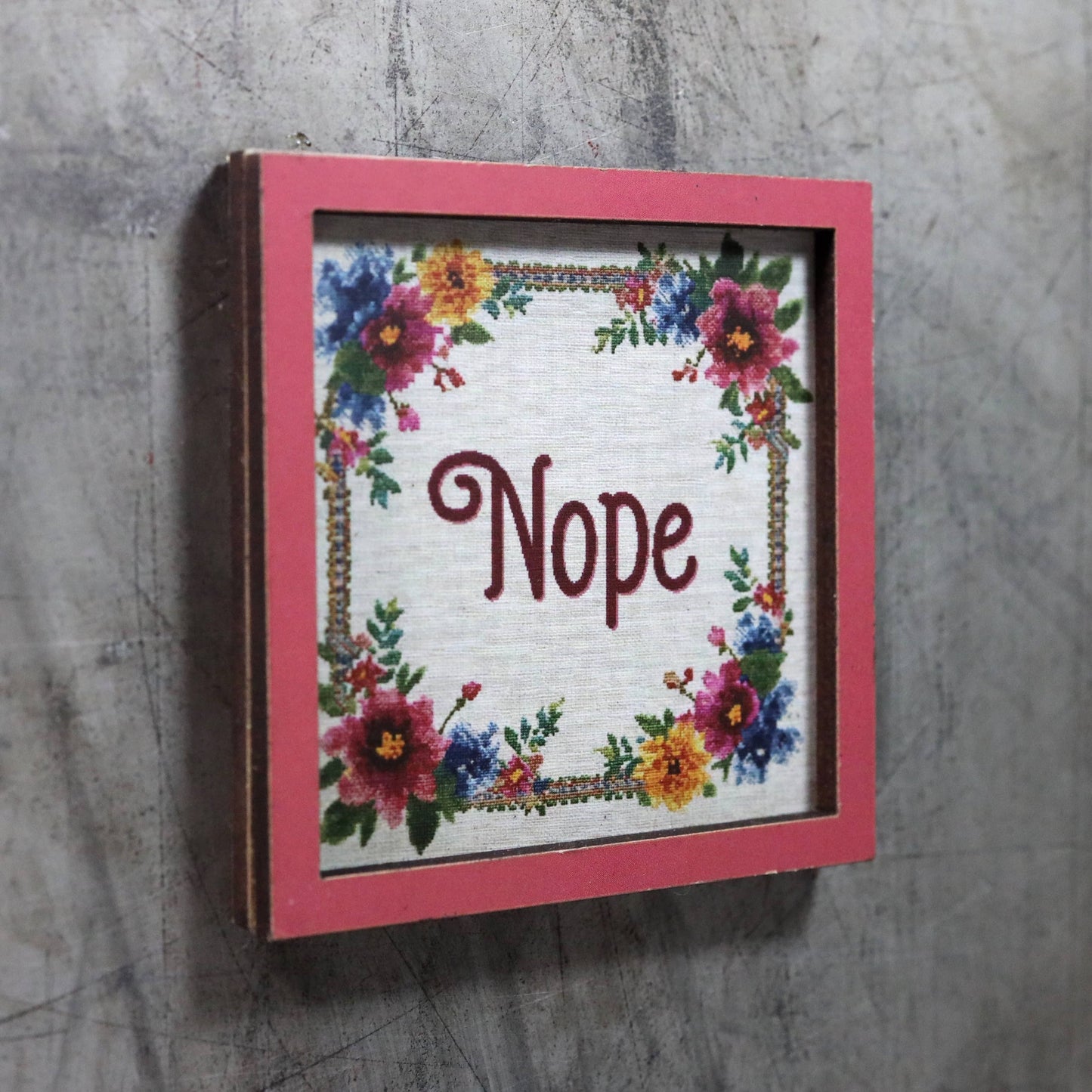 Nope Funny Wooden Magnet