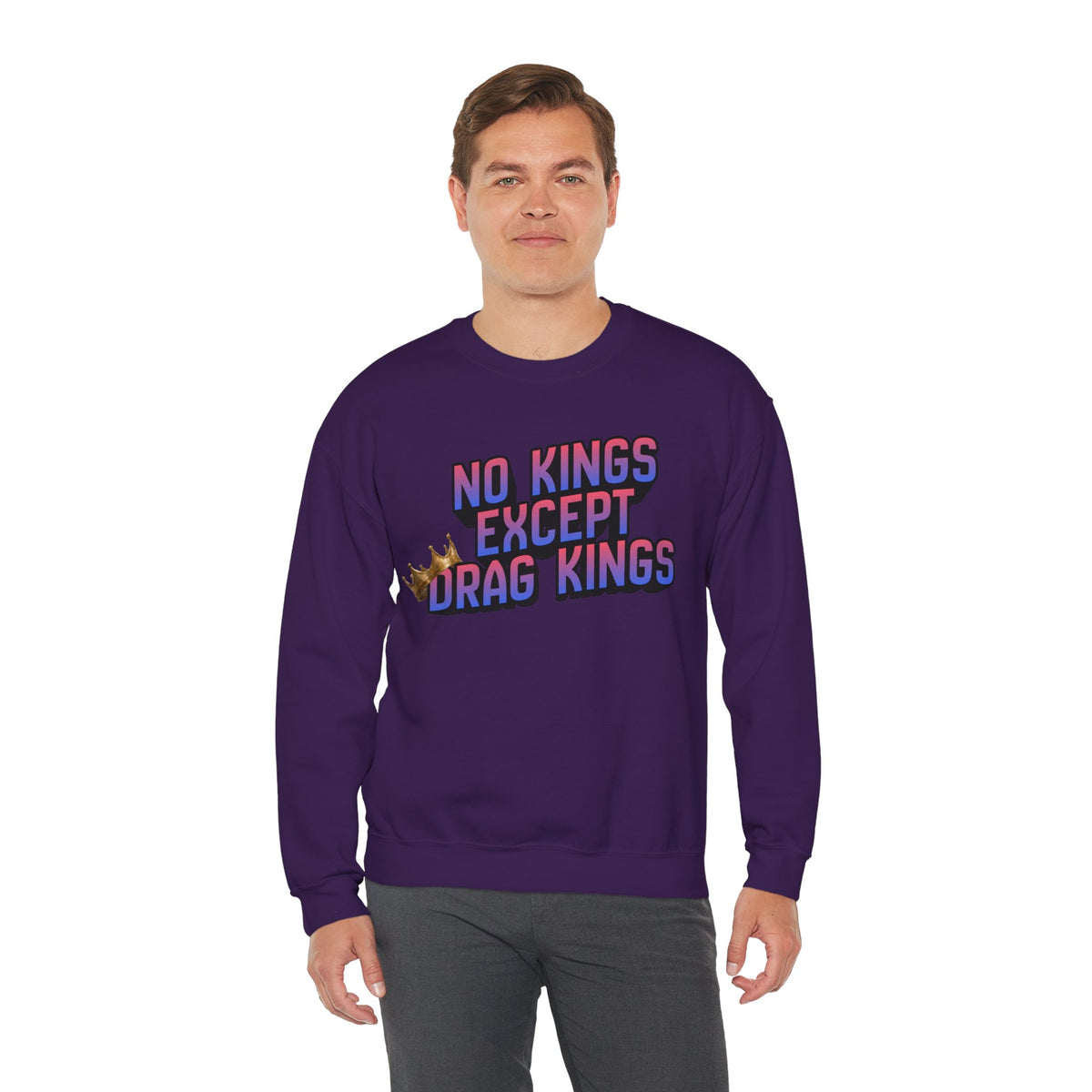 No Kings Except Drag Kings Unisex Heavy Blend™ Crewneck Sweatshirt [Sizes S-5X]