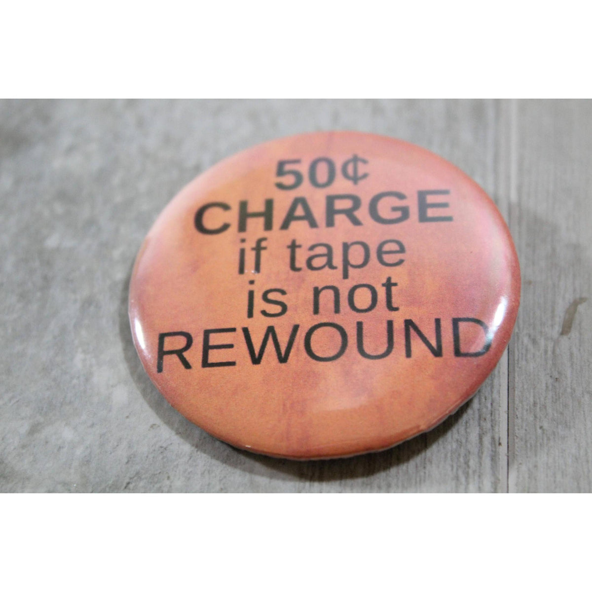 50 Cent Charge Metal Pinbacked Button | 2.25"