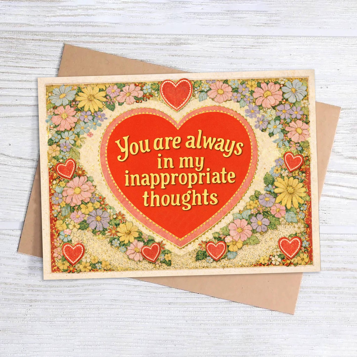 You Are Always in My Inappropriate Thoughts | Love Card