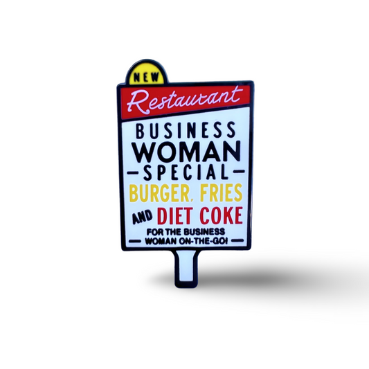 Romy & Michele Business Woman Special Enamel Pin | 90s Movie Quote Hard Lapel Pin