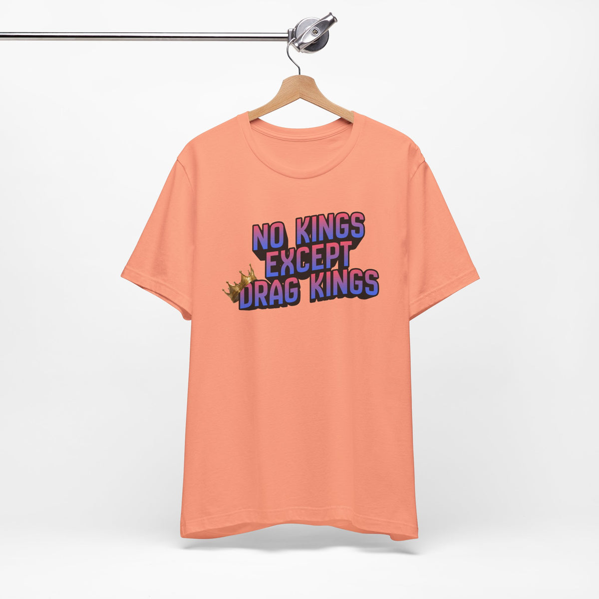 No Kings Except Drag Kings Jersey Short Sleeve Tee | Pride Drag King Statement Shirt [Sizes XS-4XL]