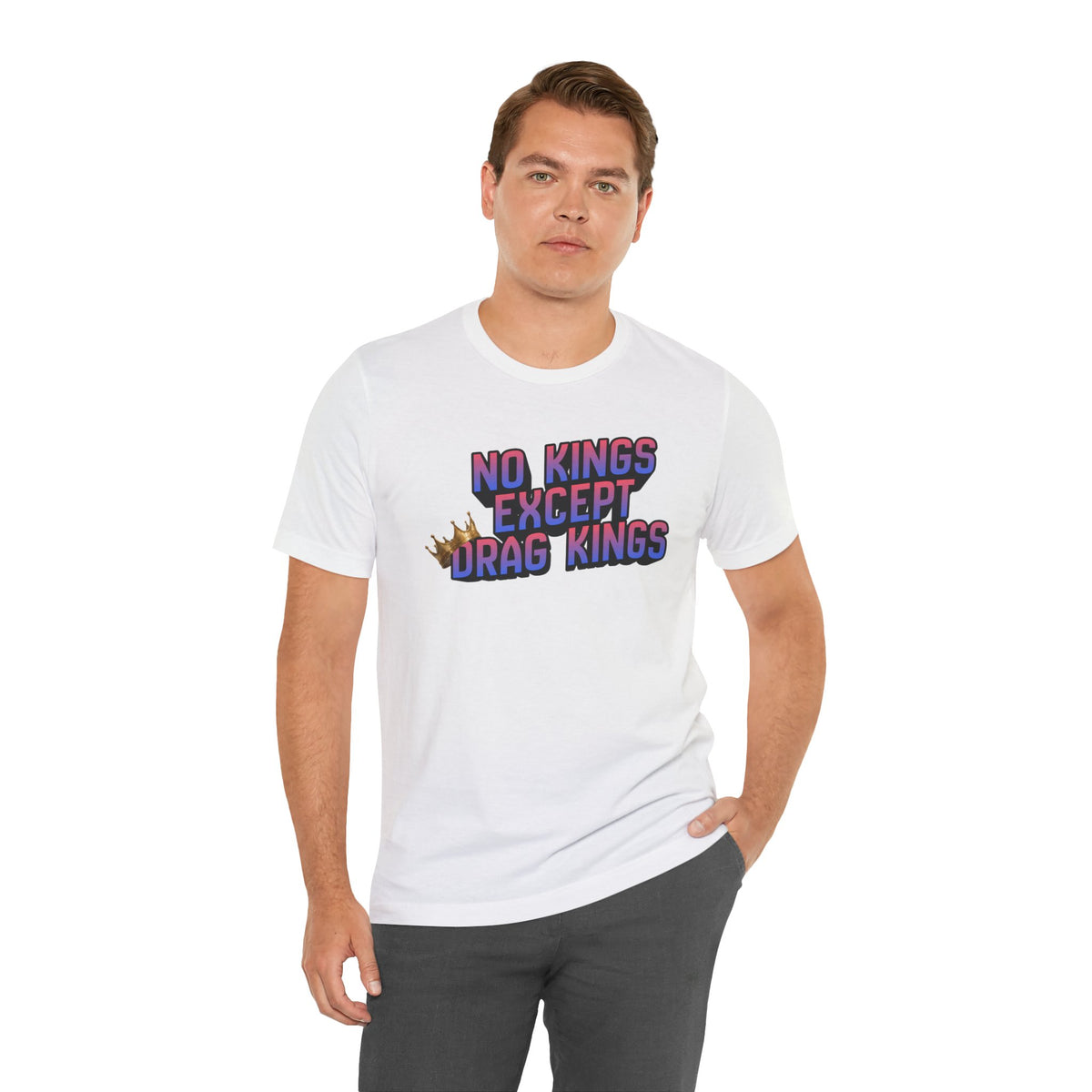 No Kings Except Drag Kings Jersey Short Sleeve Tee | Pride Drag King Statement Shirt [Sizes XS-4XL]