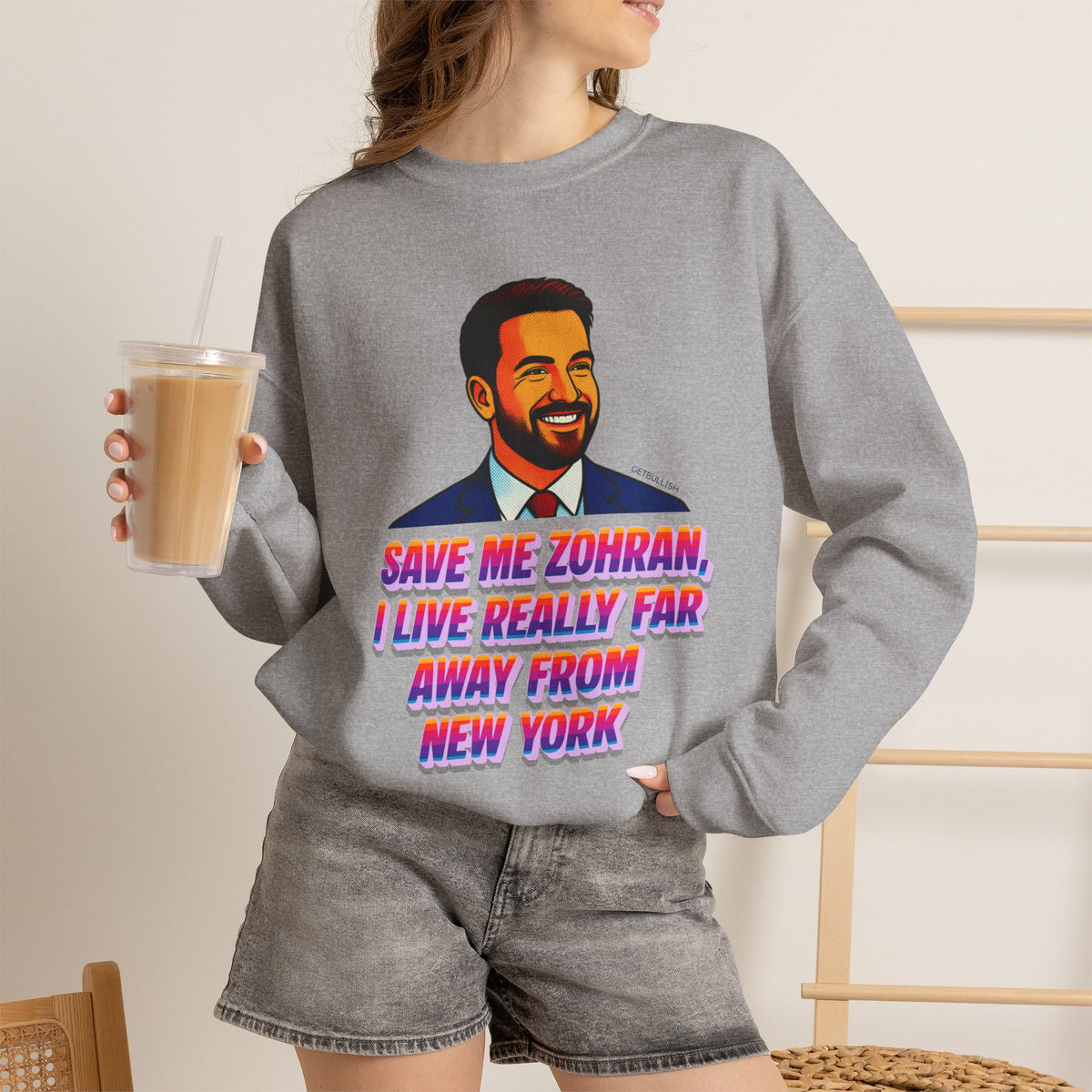 Save Me Zohran I Live Really Far Away from New York Mamdani  Unisex Heavy Blend™ Crewneck Sweatshirt [Sizes S-5X]