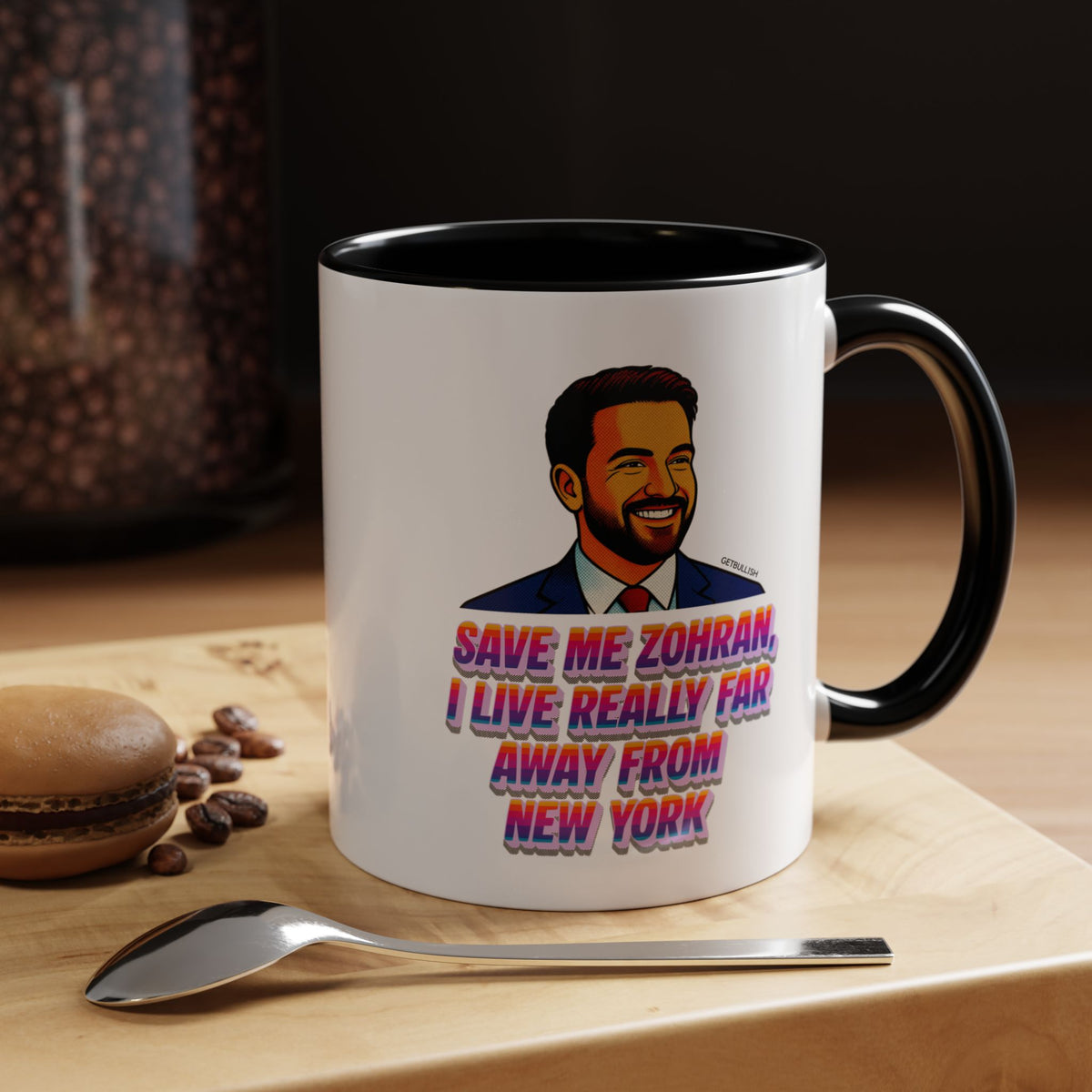 Save Me Zohran I Live Really Far Away from New York Mamdani 11oz Black Accent Coffee Mug