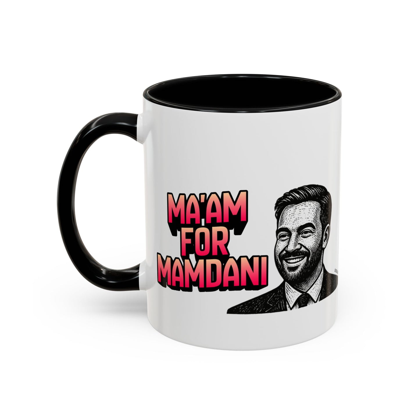 Ma'am for Mamdani NYC Mayor 11oz Black Accent Coffee Mug