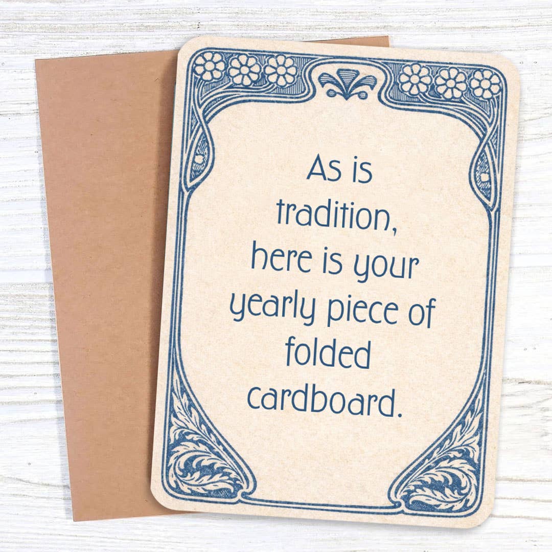 As Is Tradition Funny Birthday Card