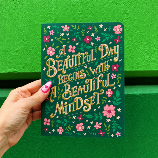 A Beautiful Day Begins With A Beautiful Mind Double-Sided Journal | 160 lined pages