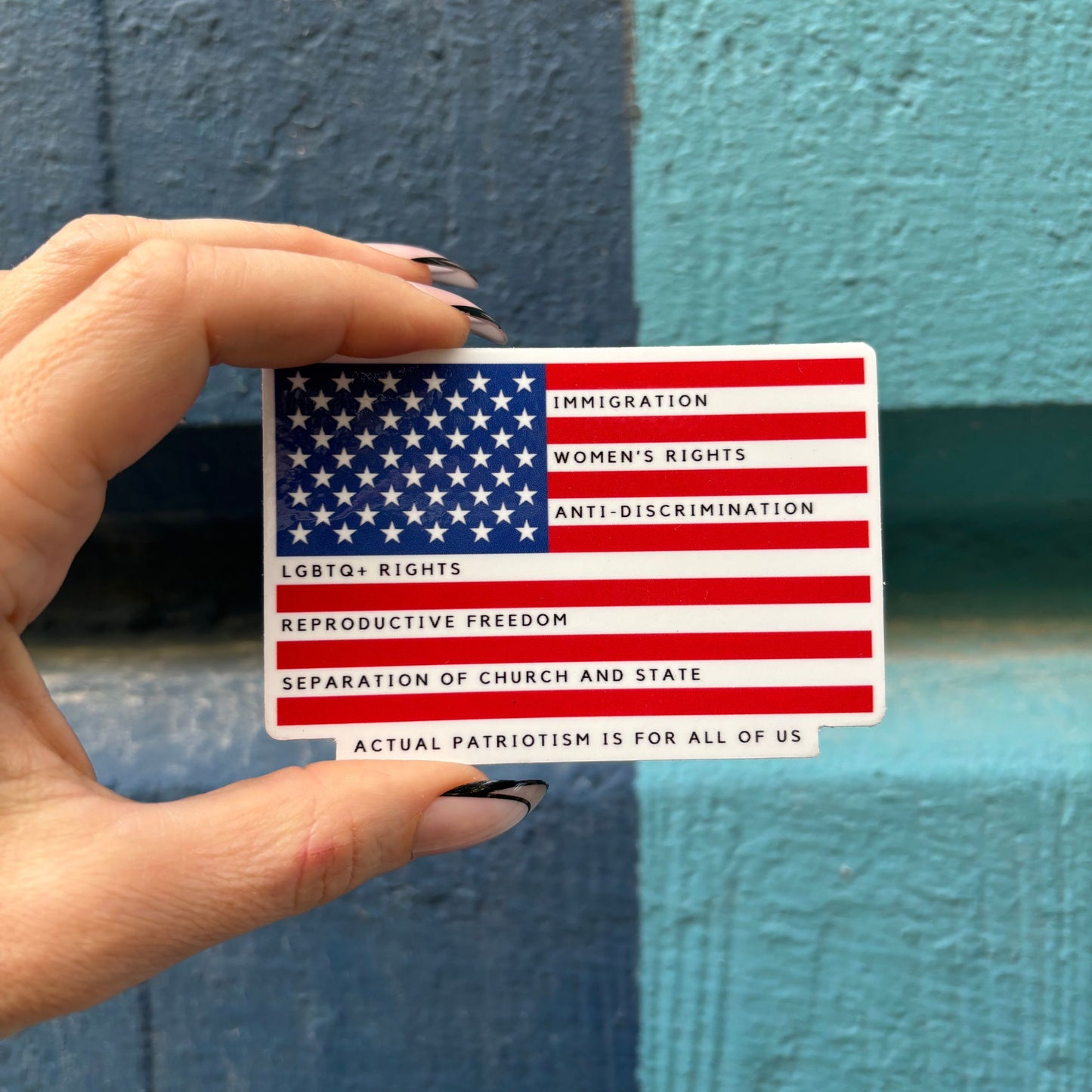 Actual Patriotism is For All of Us American Flag Sticker | Vinyl Die Cut Decal