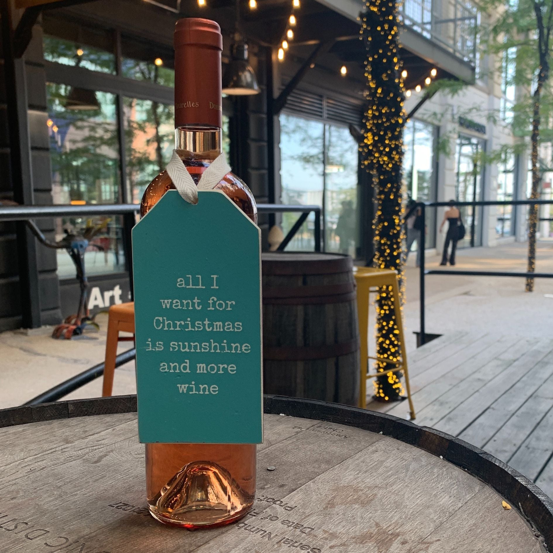 All I Want For Christmas Is Sunshine And More Wine Wooden Bottle Tag