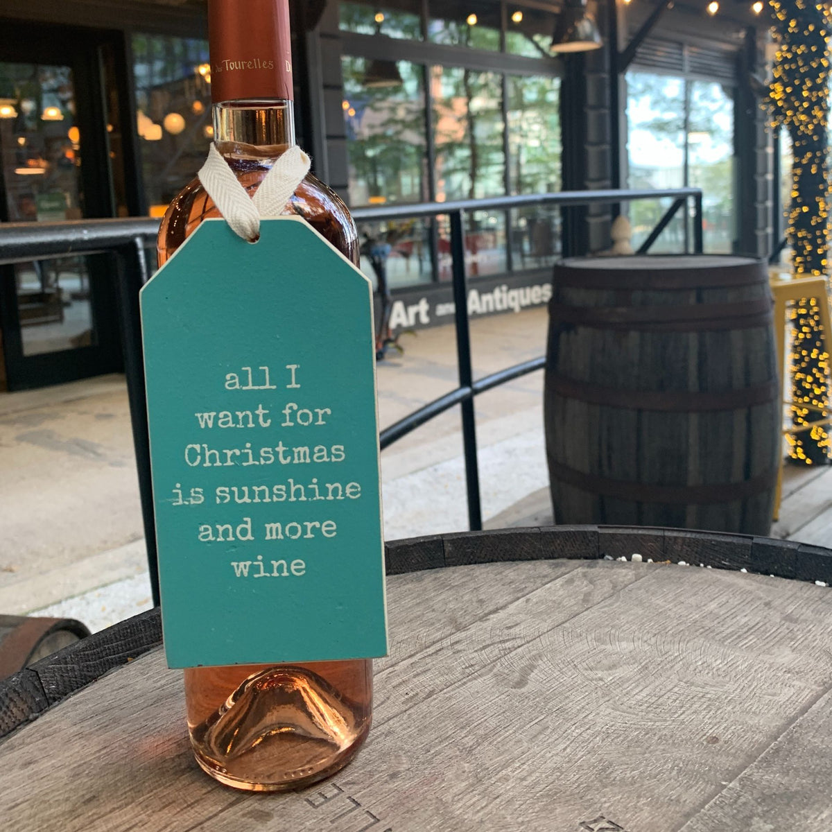All I Want For Christmas Is Sunshine And More Wine Wooden Bottle Tag