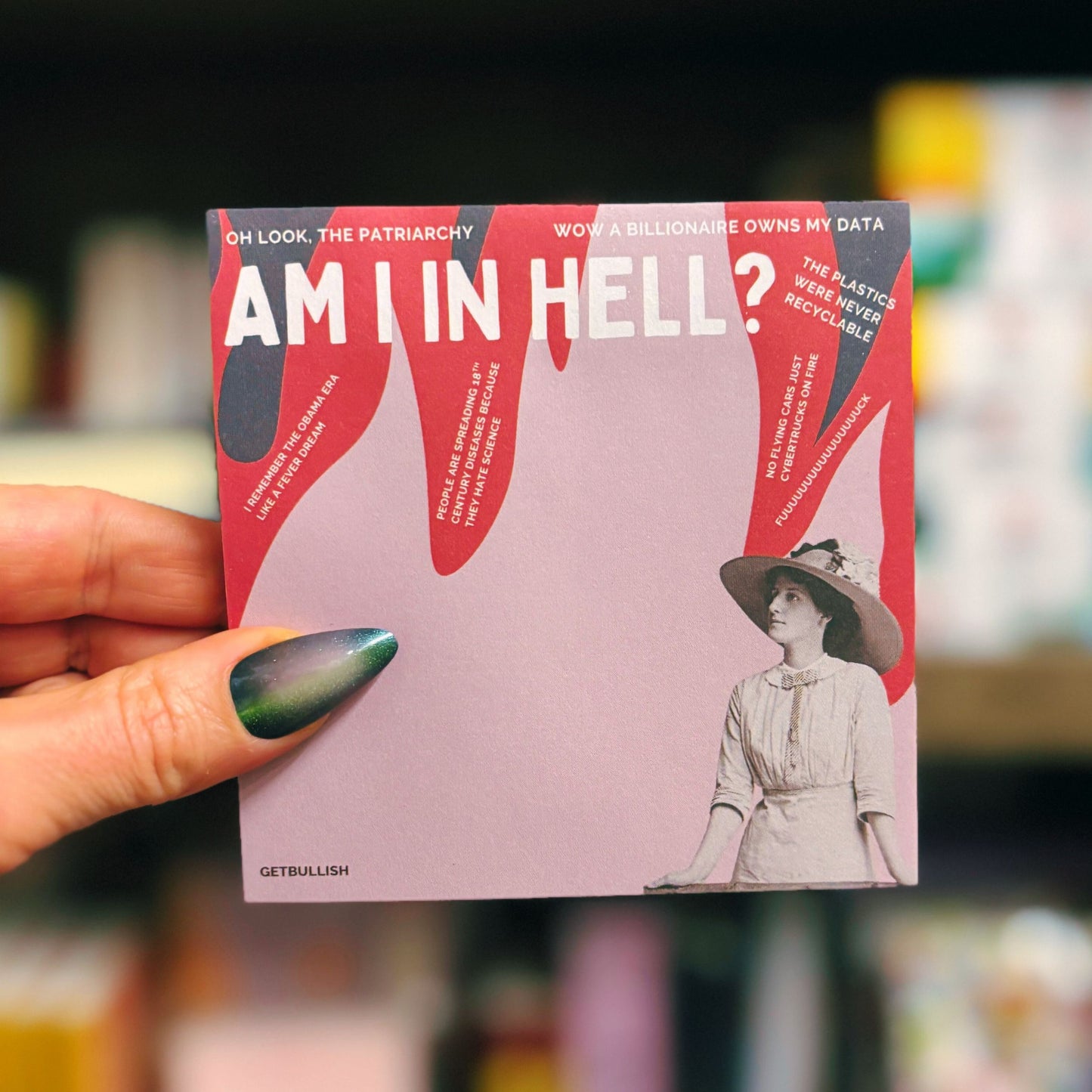 Am I In Hell Jumbo Feminist Sticky Notes | Funny Sarcastic Retro Lady Notepad | 4" x 4" 50 Pages