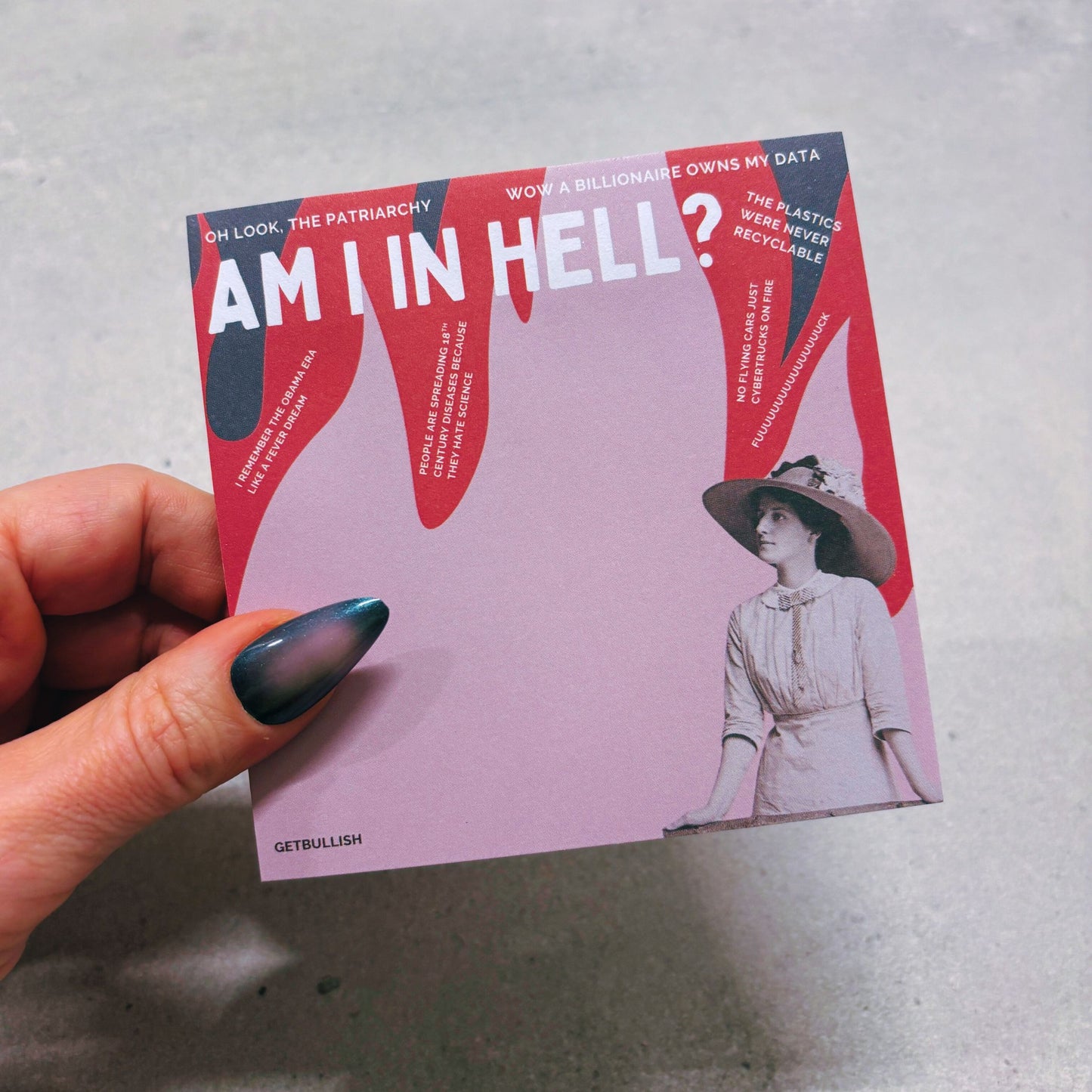 Am I In Hell Jumbo Feminist Sticky Notes | Funny Sarcastic Retro Lady Notepad | 4" x 4" 50 Pages