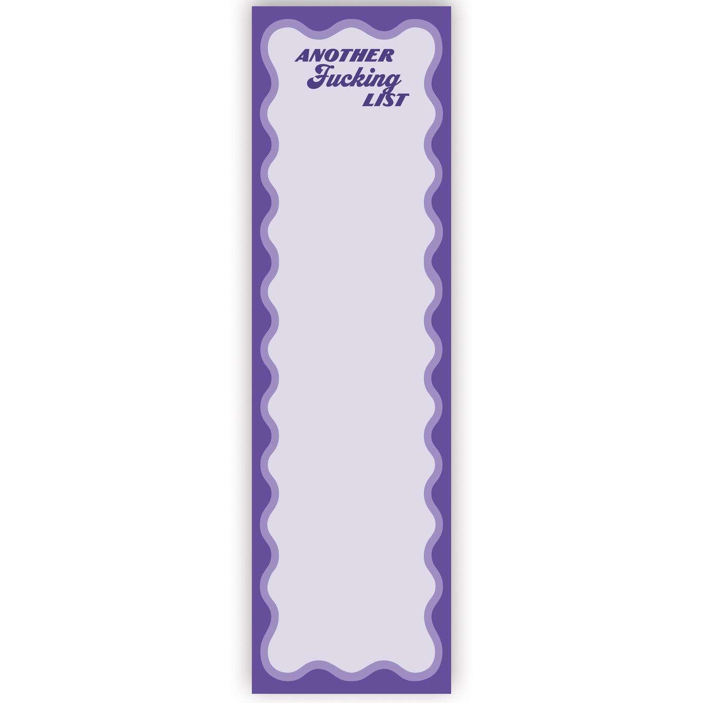 Another Fucking List Pad - front