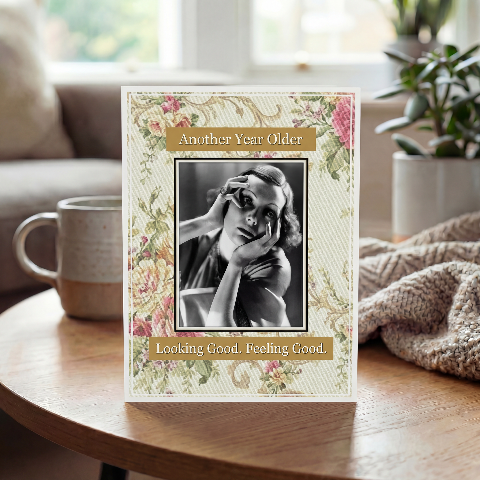 Another Year Older, Looking Good. Feeling Good. Retro Greeting Card
