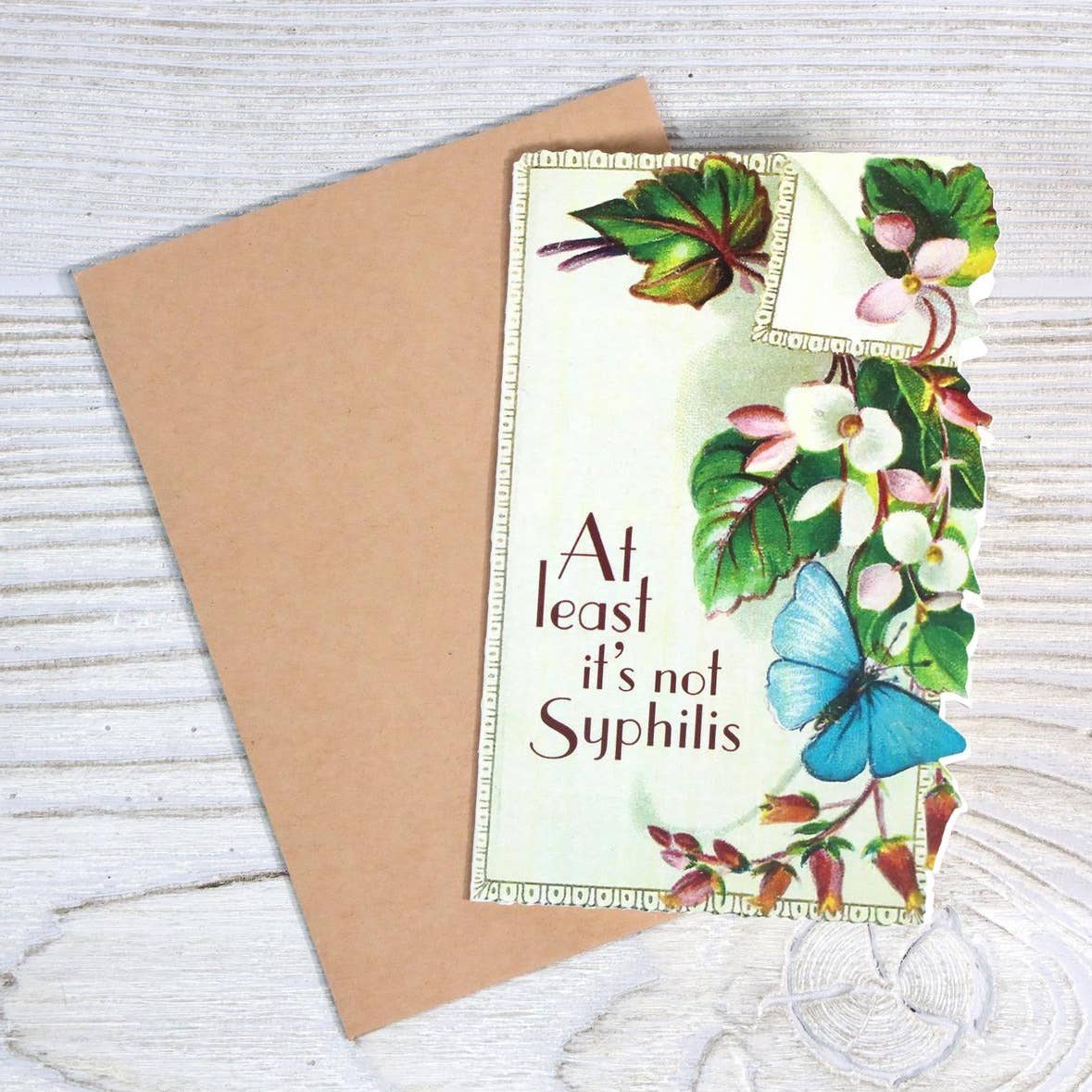 At Least It's Not Syphilis Irreverent Get Well Card | Funny Greeting Card